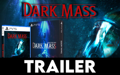 DARK MASS - Official Physical Edition Trailer