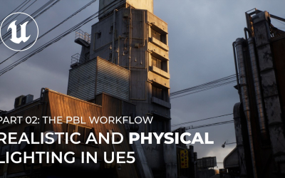 Realistic and Physical Lighting in UE5: The PBL Workflow