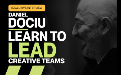 Interview with Daniel Dociu! Learning to lead creativity!